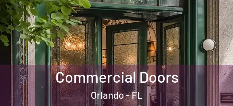  Commercial Doors Orlando - FL