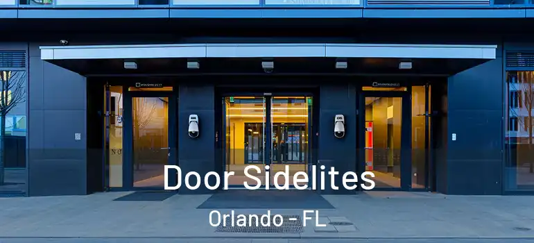 Door Sidelites Orlando - FL