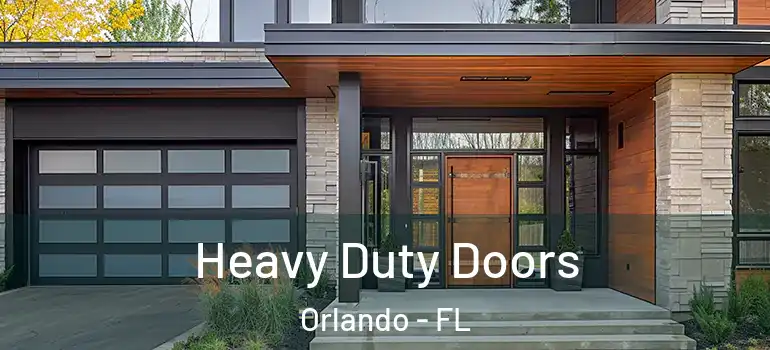 Heavy Duty Doors Orlando - FL