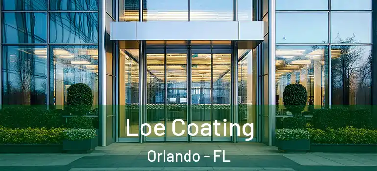  Loe Coating Orlando - FL