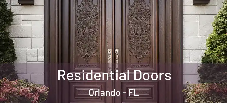 Residential Doors Orlando - FL